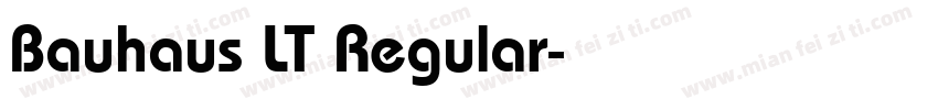 Bauhaus LT Regular字体转换